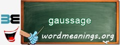 WordMeaning blackboard for gaussage